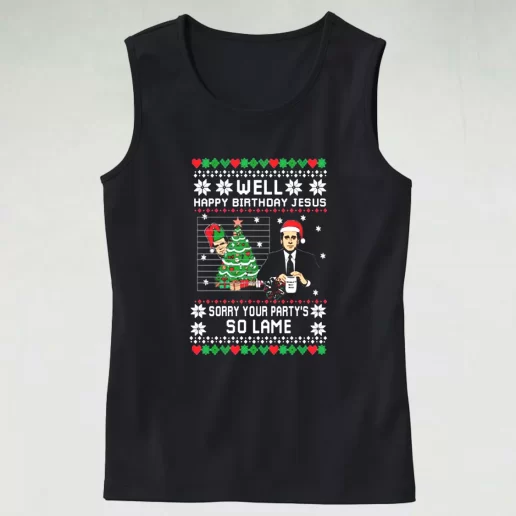 Tank Top The Office Well Happy Birthday Jesus Tank Top Xmas Idea 1