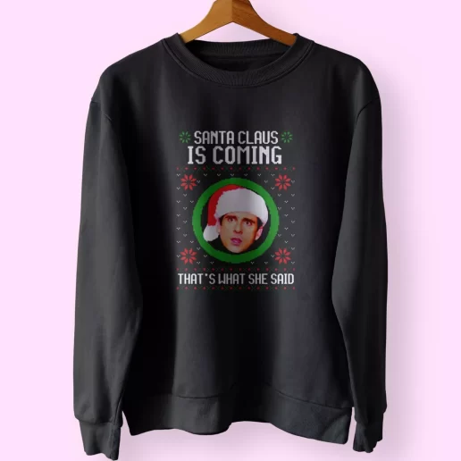 The Office Santa Is Coming Sweatshirt Xmas Outfit 1