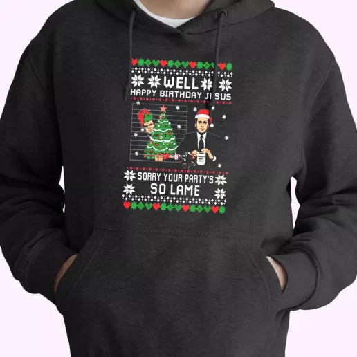 The Office Well Happy Birthday Jesus Hoodie Xmas Outfits 1