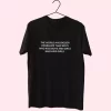 The World Has Bigger Problems Than Boys Quote Cool T Shirt 1