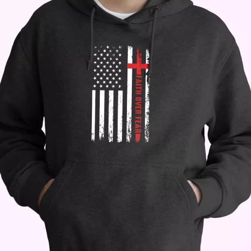 USA Patriotic Faith Over Fear Old Hoodie Veterans Day 1