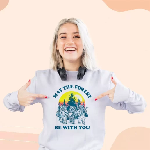 Ugly Sweatshirt Ewok Sunset May The Forest Be With You Gift For Earth Day 1