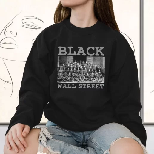 Vintage Sweatshirt Black Business Black History Month Black Wall Street 1