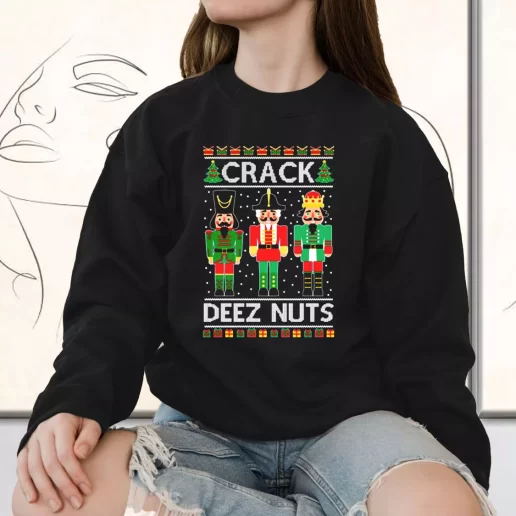 Vintage Sweatshirt Crack Deez Nuts Holiday Xmas Outfits 1