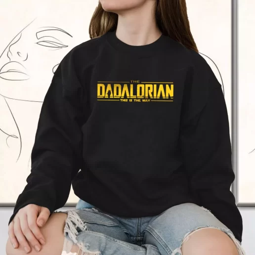 Vintage Sweatshirt Dadalorian This Is The Way Mandalorian Gift for Father Day From Daughter 1