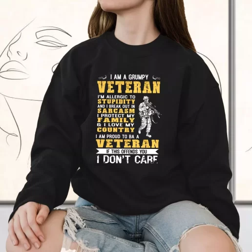 Vintage Sweatshirt I Am A Grumpy Veteran Proud To Be Veteran Bulk Veterans Day Gifts 1