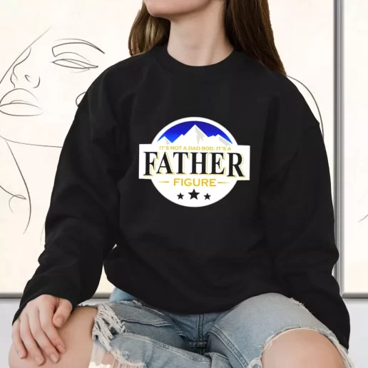 Vintage Sweatshirt Its Not A Dad Bod Its A Father Figure Busch Beer Gift for Father Day From Daughter 1