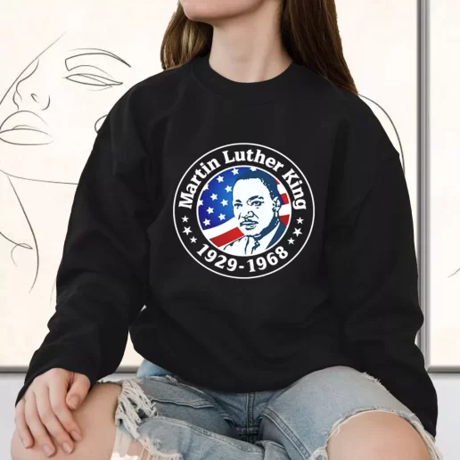 Vintage Sweatshirt Martin Luther King Jr American Flag Motivational 1