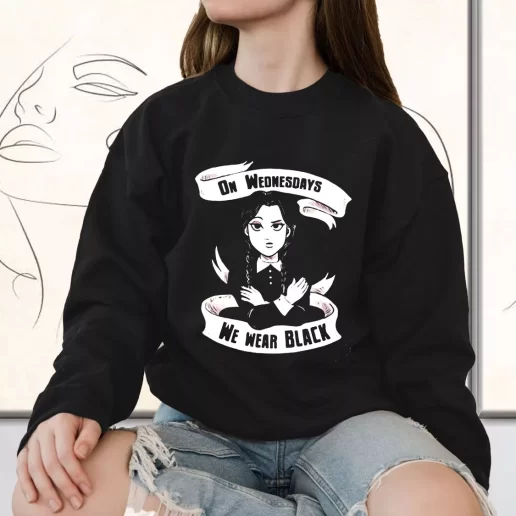 Vintage Sweatshirt On Wednesday We Wear Black Wednesday Addams 1