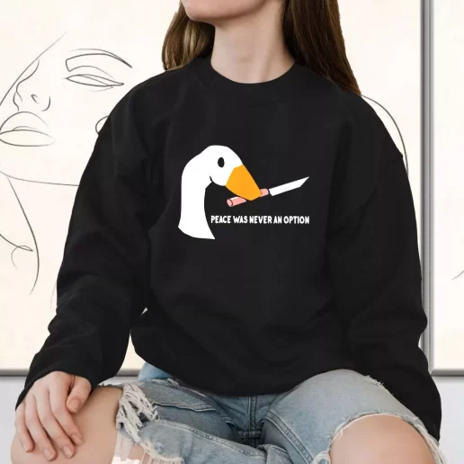 Vintage Sweatshirt Peace Was Never An Option Funny Goose 1