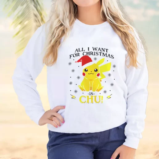 Vintage Sweatshirt Pikachu All I Want For Christmas Plus Size Christmas Sweater 1