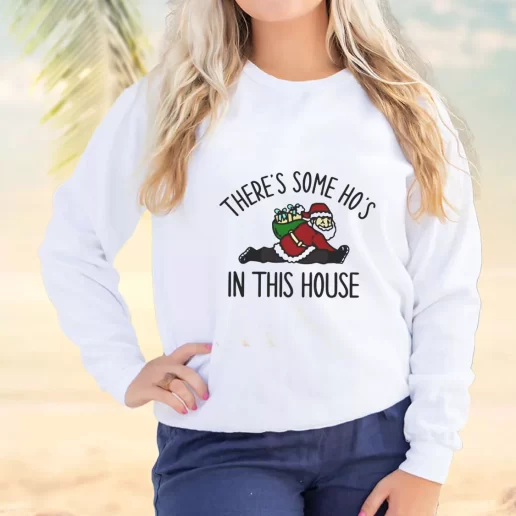 Vintage Sweatshirt Santa There Is Some Hos In This House Plus Size Christmas Sweater 1