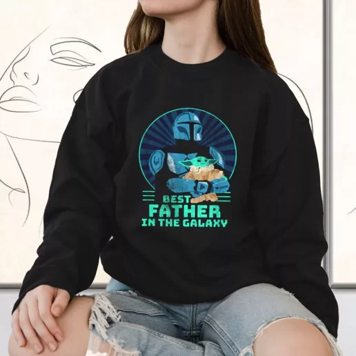 Vintage Sweatshirt The Mandalorian And Grogu Best Father In The Galaxy Gift for Father Day From Daughter 1