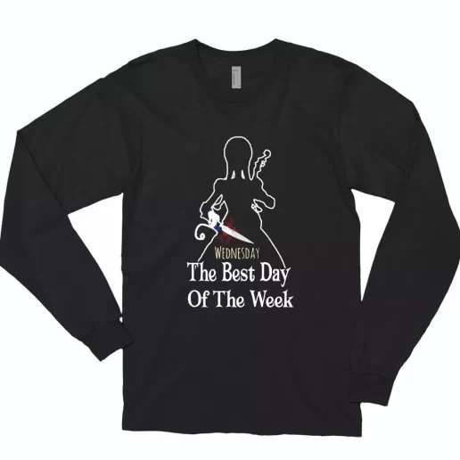 Wednesday Addams The Best Day Of The Week Casual Long Sleeve T Shirt 1