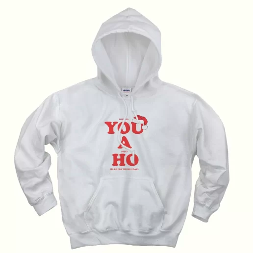 Wishing You A Jolly Ho Ugly Christmas Hoodie 1