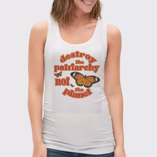 Women Classic Tank Top Butterfly Destroy The Patriarchy Not The Planet Gift Idea For Earth Day 1