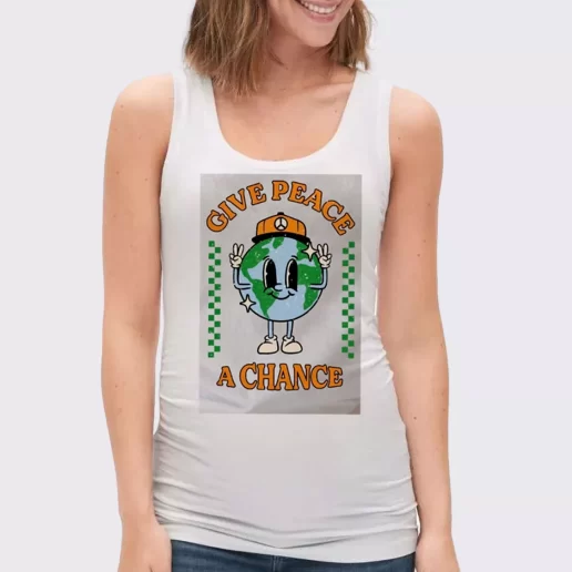 Women Classic Tank Top Give Peace A Chance Gift Idea For Earth Day 1