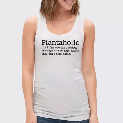 Women Classic Tank Top Plantaholic Definition Gift Idea For Earth Day 1