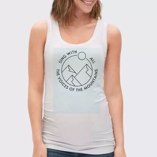 Women Classic Tank Top Pocahontas Sing With All The Voices Of The Mountain Gift Idea For Earth Day 1
