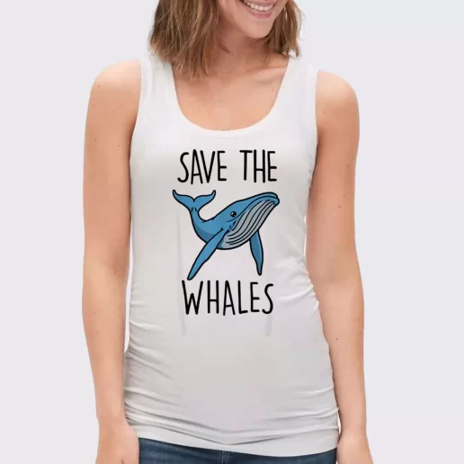 Women Classic Tank Top Save The Whales Gift Idea For Earth Day 1