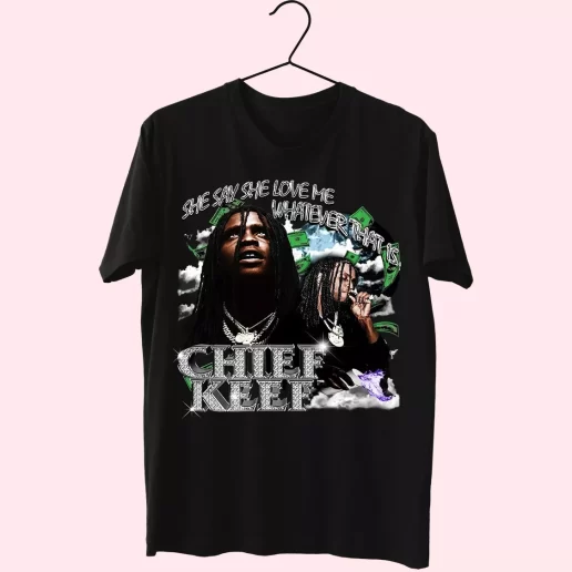 Chief Keef Whatever That Is 90s Retro Classic 90s T Shirt Style 1