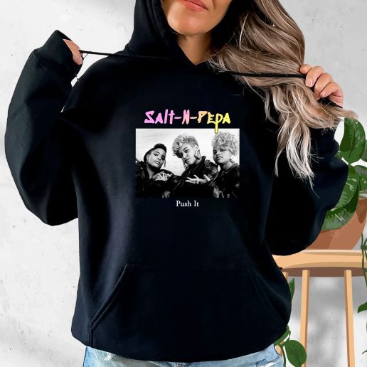 Aesthetic Hoodie Salt N Pepa Push It 1