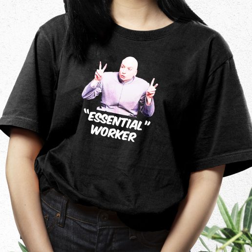 Aesthetic T Shirt Dr Evil Sarcasm Air Quote Essential Worker 1