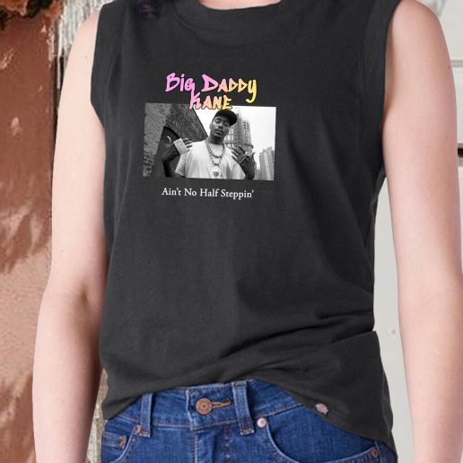 Aesthetic Tank Top Big Daddy Kane Aint No Half Steppin 1