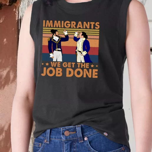 Aesthetic Tank Top Immigrants We Get The Job Done 90s Style