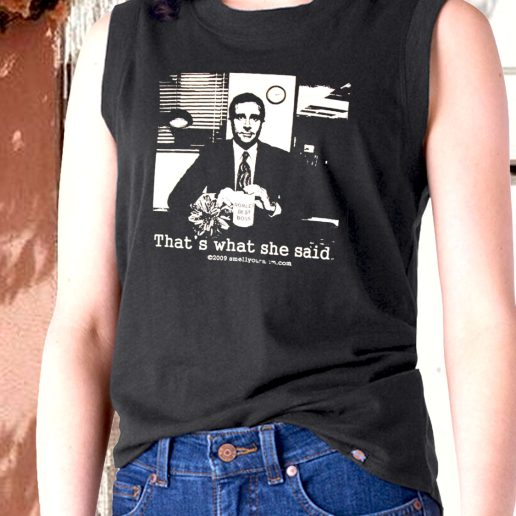 Aesthetic Tank Top Thats What She Said The Office Michael Scott 1