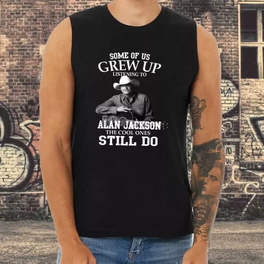 Athletic Tank Top Alan Jackson Some Of Us Grew Up