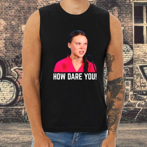 Athletic Tank Top Greta Thunberg How Dare You 1