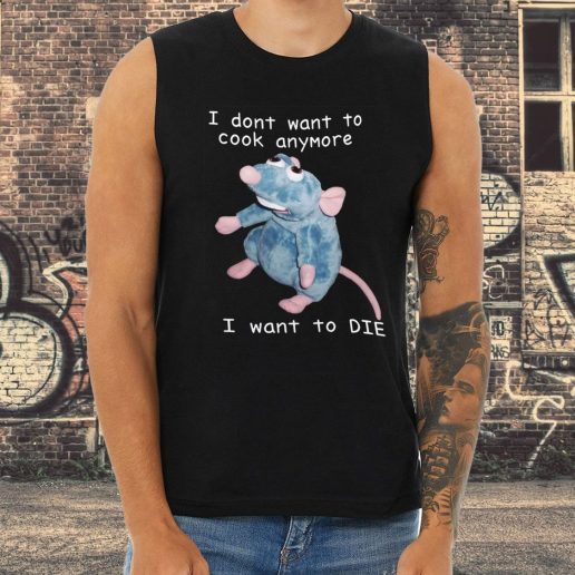 Athletic Tank Top Remy Rat I Dont Want To Cook Anymore I Want To Die 1