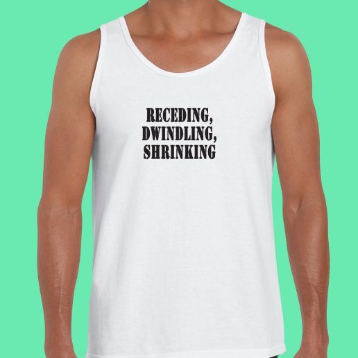 Beach Tank Top Receding Dwindling Shrinking 1