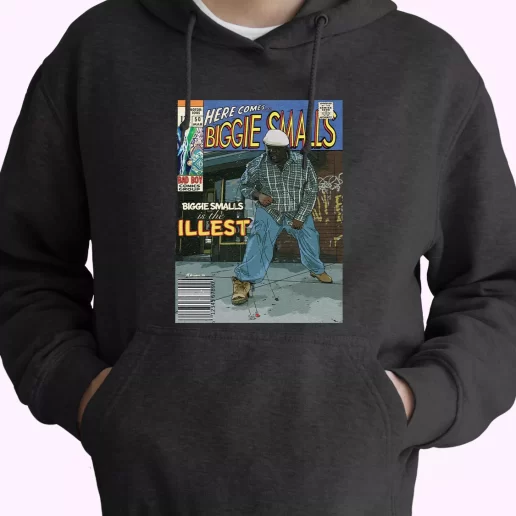 Biggie Smalls Is The Illest Comic Book Classic Hoodie Streetwear