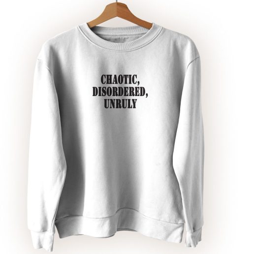 Chaotic Disordered Unruly Streetwear Sweatshirt 1