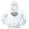 Fluctuating Oscillating Varying Recession Quote Hoodie 1