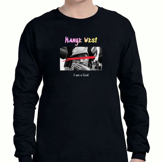 Graphic Long Sleeve T Shirt Kanye West I Am A God 1