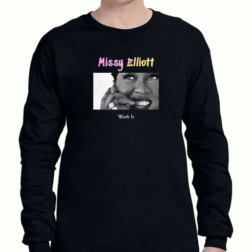 Graphic Long Sleeve T Shirt Missy Elliott Work It 1