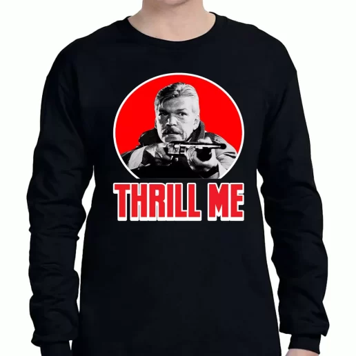 Graphic Long Sleeve T Shirt Night Of The Creeps Thrill Me Zombie Sci Fi Horror Film Alien 80s