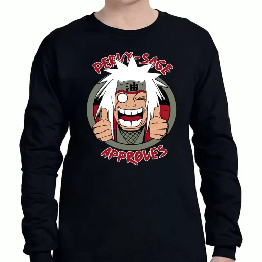 Graphic Long Sleeve T Shirt Pervy Sage Approves Jiraiya From Naruto