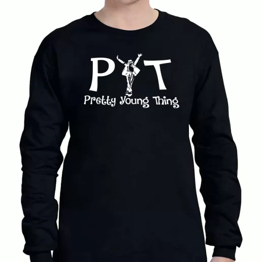 Graphic Long Sleeve T Shirt Pretty Young Thing Michael Jackson