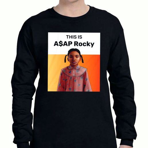 Graphic Long Sleeve T Shirt This Is Asap Rocky Polar Express Girl Sarcastic 1