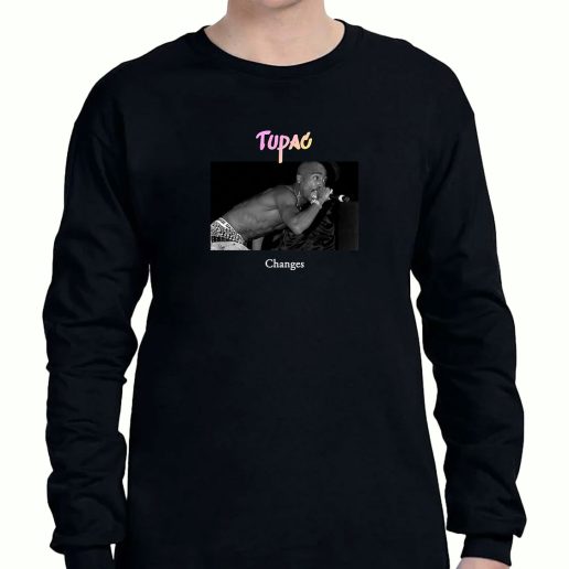 Graphic Long Sleeve T Shirt Tupac Changes 1