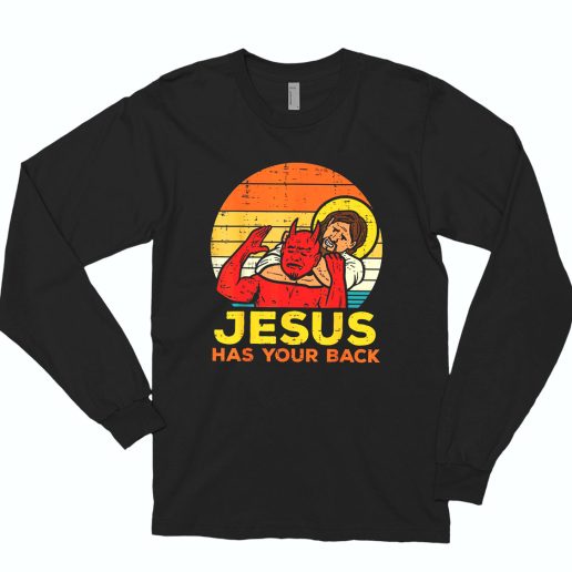 Jesus Has Your Back Jiu Jitsu Funny Long Sleeve T Shirt 1