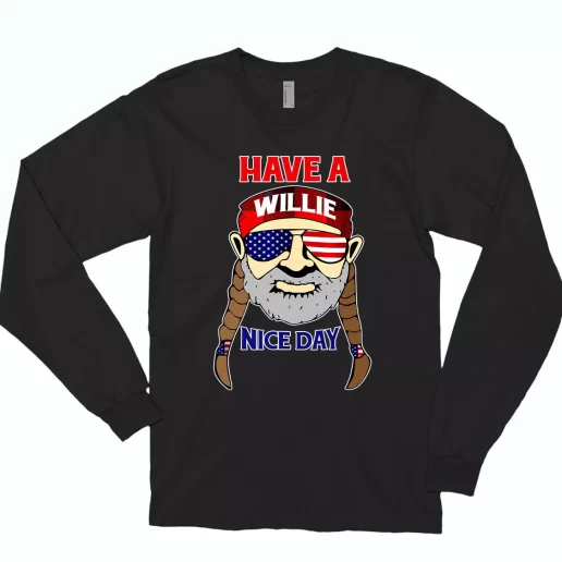 Me Time Have A Willie Nice Day Slogan Classic Long Sleeve T Shirt