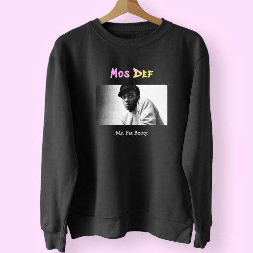 Mos Def Ms Fat Booty Vintage Rapper Sweatshirt 1