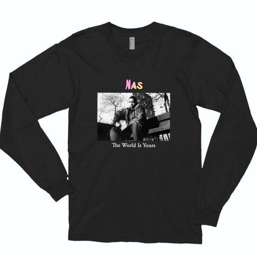 Nas The World Is Yours Rapper Long Sleeve Shirt 1