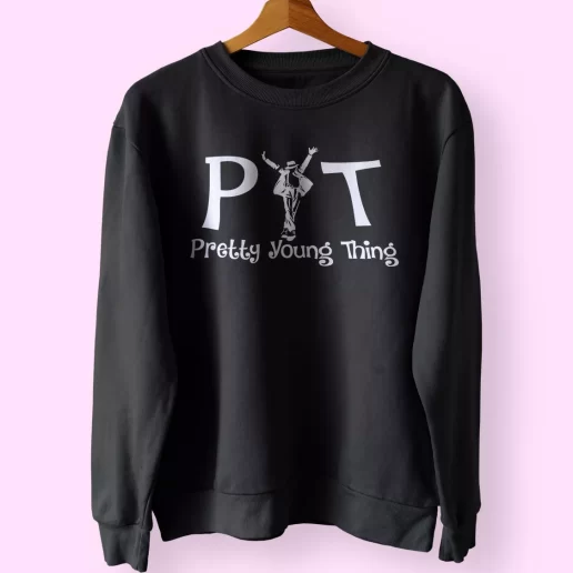 Pretty Young Thing Michael Jackson Classic Sweatshirt Style