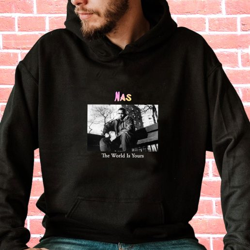 Streetwear Hoodie Nas The World Is Yours 1